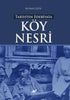 Tarihten Edebiyata Köy Nesri - Araştıma ve İnceleme Kitapları | Avrupa Kitabevi