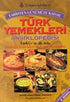 Tarihten Günümüze Kadar Türk Yemekleri Ansiklopedisi - Türk Mutfağı Kitapları | Avrupa Kitabevi