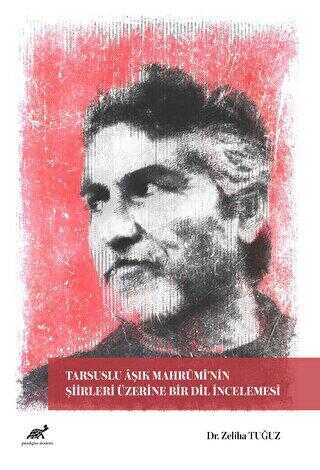 Tarsuslu Aşık Mahrumi’nin Şiirleri Üzerine Bir Dil İncelemesi - Şiir Kitapları | Avrupa Kitabevi