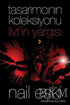 Tasarımcının Koleksiyonu: Livt’in Yargısı - Roman | Avrupa Kitabevi
