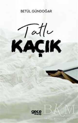 Tatlı Kaçık - Roman | Avrupa Kitabevi