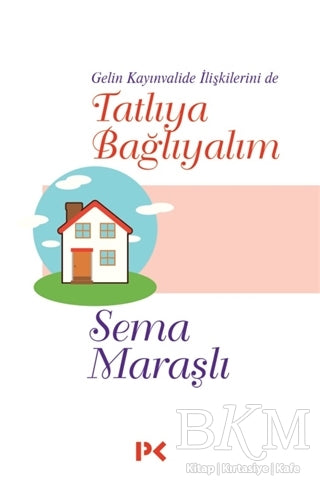 Tatlıya Bağlayalım - Sosyoloji ile Alakalı Aile ve Çocuk Kitapları | Avrupa Kitabevi