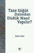 Taze Söğüt Dalından Düdük Nasıl Yapılır? - Denemeler | Avrupa Kitabevi