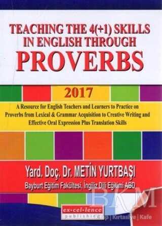 Teaching the 4+1 Skills in English Through Proverbs 2017 - Sözlükler | Avrupa Kitabevi