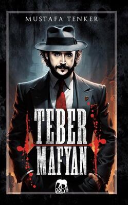 Teber Mafyan - Roman | Avrupa Kitabevi