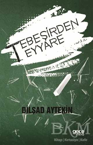 Tebeşirden Teyyare - Roman | Avrupa Kitabevi