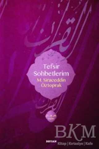 Tefsir Sohbetlerim 2 - Meal Tefsir ve Hadis Kitapları | Avrupa Kitabevi