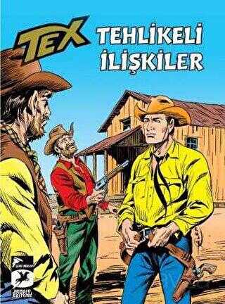 Tehlikeli İlişkiler - Tex Klasik 53 - Çizgi Roman Kitapları | Avrupa Kitabevi