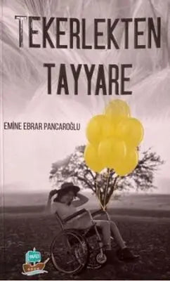 Tekerlekten Tayyare - Roman | Avrupa Kitabevi