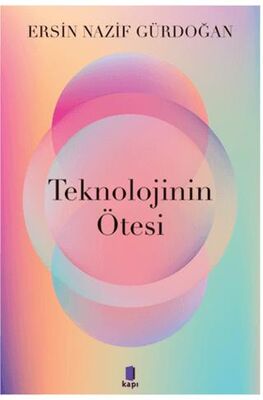 Teknolojinin Ötesi - Roman | Avrupa Kitabevi