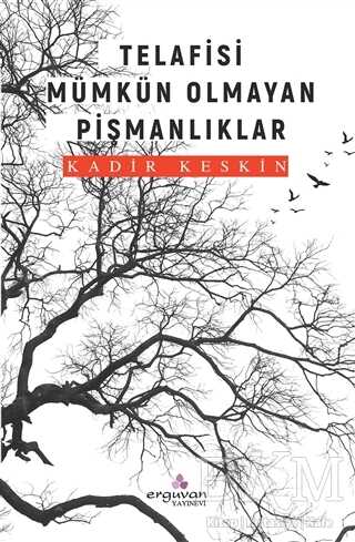 Telafisi Mümkün Olmayan Pişmanlıklar - Roman | Avrupa Kitabevi