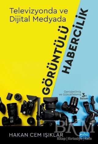 Televizyonda ve Dijital Medyada Görüntülü Habercilik