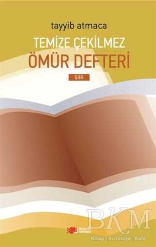 Temize Çekilmez Ömür Defteri - Şiir Kitapları | Avrupa Kitabevi