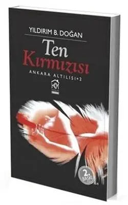 Ten Kırmızısı - Ankara Altılısı 2 - Roman | Avrupa Kitabevi