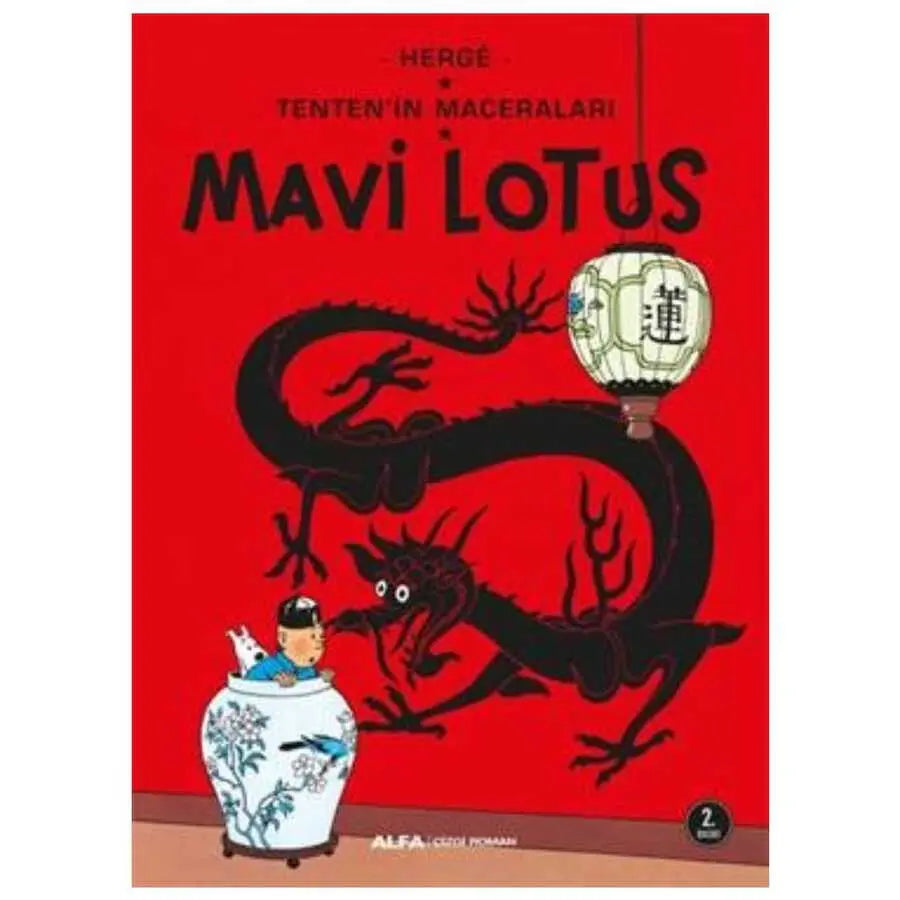 Tenten`in Maceraları - Mavi Lotus - Çizgi Roman Kitapları | Avrupa Kitabevi