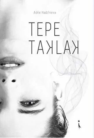 Tepe Taklak - Roman | Avrupa Kitabevi