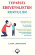 Tepkisel Ebeveynlikten Kurtulun - Sosyoloji ile Alakalı Aile ve Çocuk Kitapları | Avrupa Kitabevi