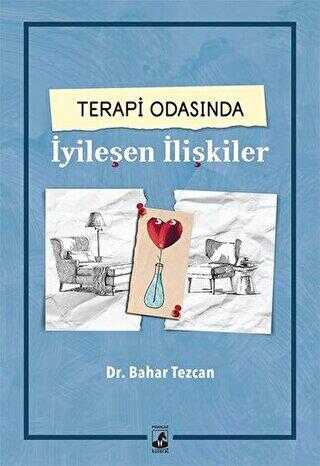 Terapi Odasında İyileşen İlişkiler -  | Avrupa Kitabevi