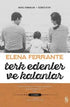 Terk Edenler ve Kalanlar - Roman | Avrupa Kitabevi