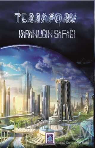 Terraform - Karanlığın Şafağı - Roman | Avrupa Kitabevi