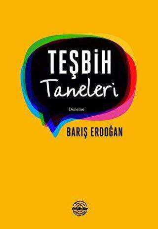 Teşbih Taneleri - Denemeler | Avrupa Kitabevi
