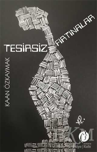 Tesirsiz Fırtınalar - Denemeler | Avrupa Kitabevi