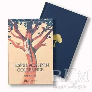 Tespih Ağacının Gölgesinde