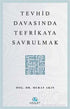 Tevhid Davasında Tefrikaya Savrulmak - Genel İslam Kitapları | Avrupa Kitabevi