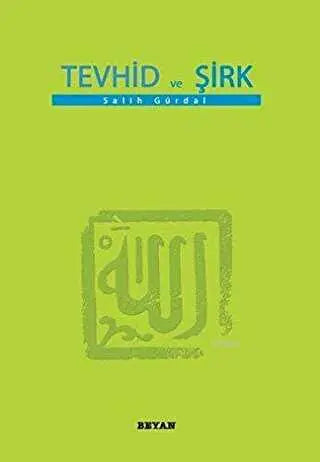 Tevhid ve Şirk Küçük Boy - İslami ve Tasavvuf Kitaplar | Avrupa Kitabevi