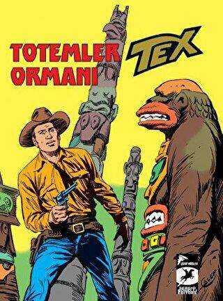 Tex Klasik Seri 27 - Totemler Ormanı - İnsan ve Hayvan - Çizgi Roman Kitapları | Avrupa Kitabevi