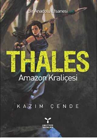 Thales - Amazon Kraliçesi - Fantastik Romanlar | Avrupa Kitabevi