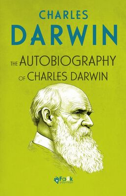 The Autobiography Of Charles Darwin - Biyografik ve Otobiyografik Kitaplar | Avrupa Kitabevi