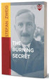 The Burning Secret - Roman | Avrupa Kitabevi