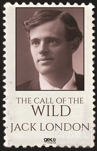 The Call Of The Wild - Roman | Avrupa Kitabevi