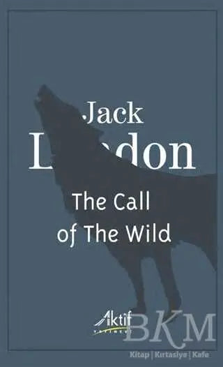 The Call of The Wild - Roman | Avrupa Kitabevi