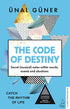 The Code of Destiny - Kişisel Gelişim Kitapları | Avrupa Kitabevi