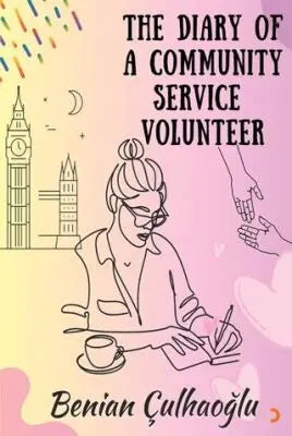 The Dıary Of A Communıty Servıce Volunteer - Anı Mektup ve Günlük Kitapları | Avrupa Kitabevi