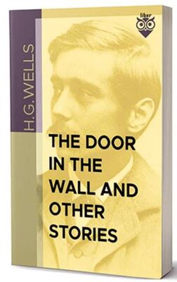 The Door in the Wall And Other Stories - Roman | Avrupa Kitabevi