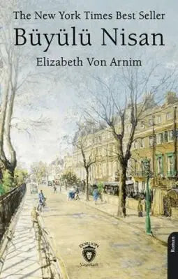 The New York Times Best Seller Büyülü Nisan - Roman | Avrupa Kitabevi
