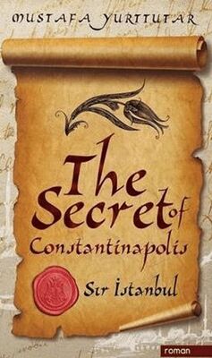 The Secret of Constantinapolis - Roman | Avrupa Kitabevi