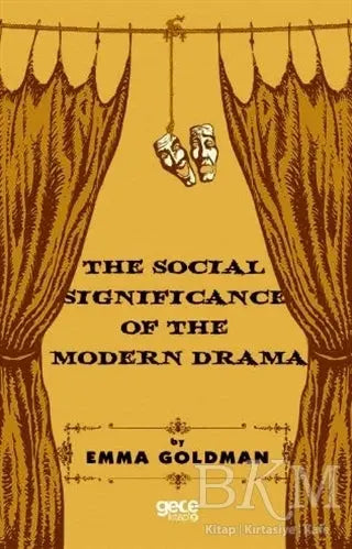 The Social Significance of The Modern Drama - Araştıma ve İnceleme Kitapları | Avrupa Kitabevi