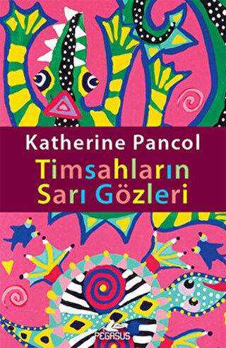 TİMSAHLARIN SARI GÖZLERİ - Fransız Edebiyatı Kitapları | Avrupa Kitabevi