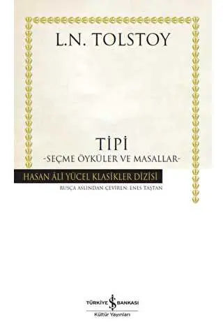 Tipi - Seçme Öyküler ve Masallar