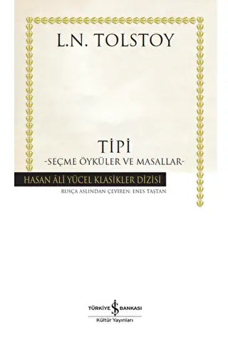 Tipi - Seçme Öyküler ve Masallar Ciltli - Roman | Avrupa Kitabevi