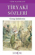 Tiryaki Sözleri - Roman | Avrupa Kitabevi