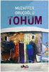 Tohum - Roman | Avrupa Kitabevi
