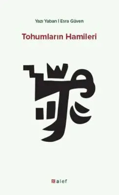 Tohumların Hamileri - Denemeler | Avrupa Kitabevi