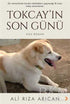 Tokcay’ın Son Günü - Roman | Avrupa Kitabevi