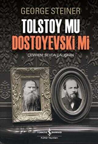 Tolstoy Mu Dostoyevski Mi -  | Avrupa Kitabevi