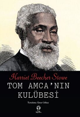 Tom Amca’nın Kulübesi - Roman | Avrupa Kitabevi